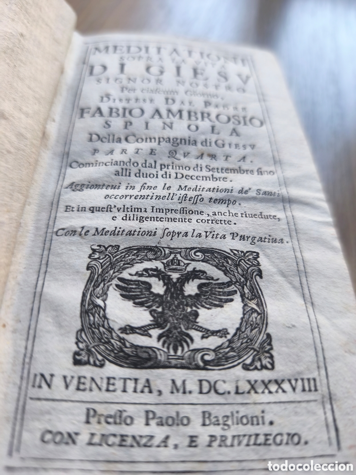 Libros antiguos: Meditaciones sobre la vida de Jes&uacute;s. Libro antiguo 1688 Siglo XVII