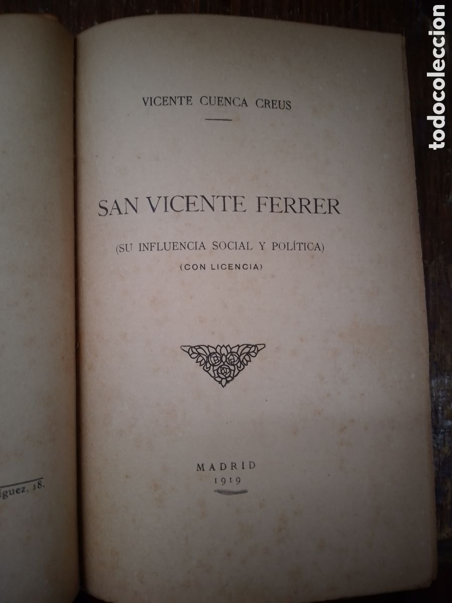 Libros antiguos: SAN VICENTE FERRER. QUINTO CENTENARIO. CUENCA CREUS, VICENTE. MADRID. 1919