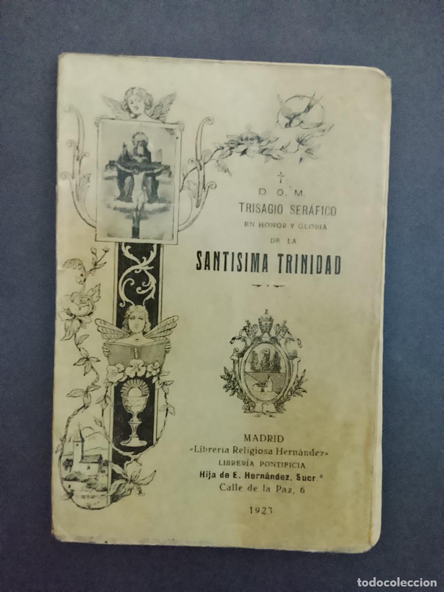 Libros antiguos: Trisagio ser&aacute;fico en honor y gloria de la Sant&iacute;sima Trinidad (Librer&iacute;a Religiosa Hern&aacute;ndez, 1923)