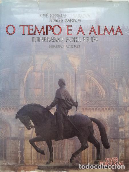 Libros antiguos: SARAIVA. (Jos&eacute; Hermano) e Jorge de Barros. - ITINER&Aacute;RIO PORTUGU&Ecirc;S, O TEMPO E A ALMA. [CIRCULO DE LEI
