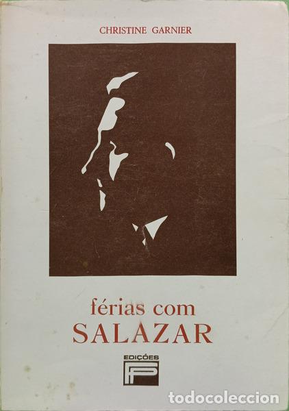 Libros antiguos: GARNIER. (Christine) - F&Eacute;RIAS COM SALAZAR.