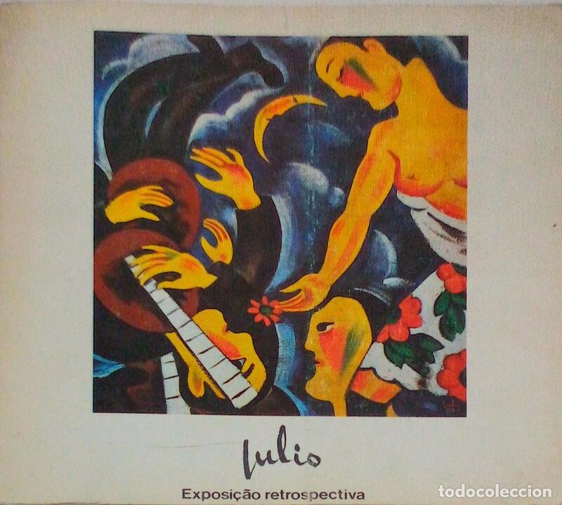 Libros antiguos: JULIO. EXPOSI&Ccedil;&Atilde;O RETROSPECTIVA.