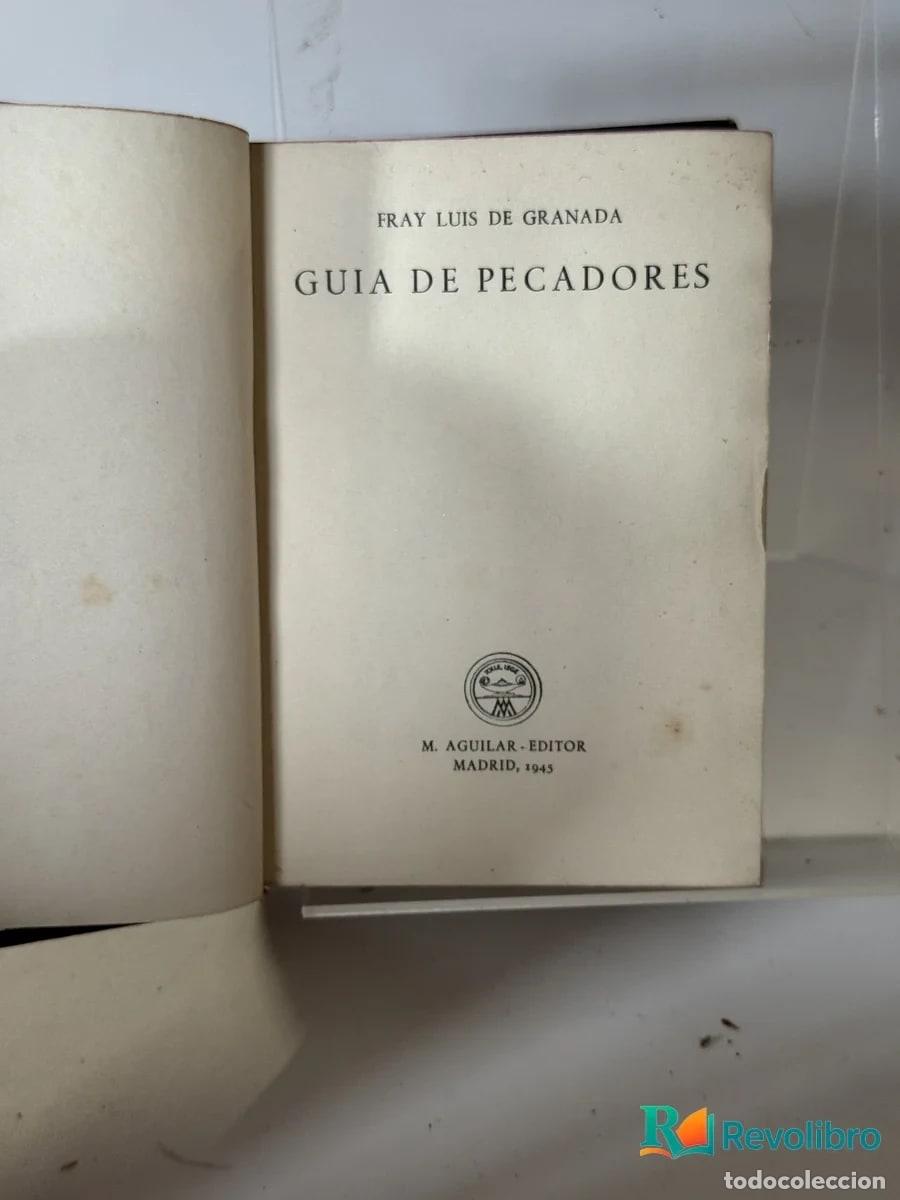 Libros antiguos: Guia de Pecadores - Fray Luis de Granada