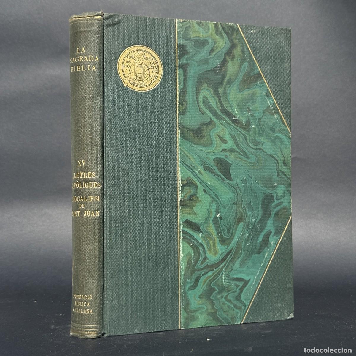 Libros antiguos: A&Ntilde;O 1936 - APOCALIPSI Y LLETRES CATOLIQUES - BIBLIA EN CATALAN - APOCALIPSIS DE SAN JUAN