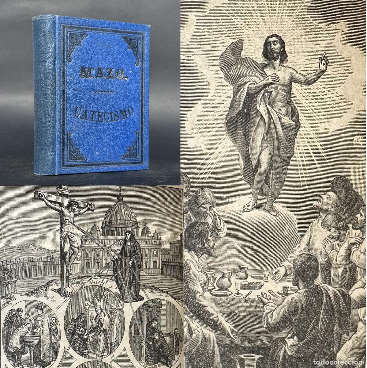 Libros antiguos: a&ntilde;o 1884 - El Catecismo de la Doctrina Cristiana explicado - Ripalda y Astete