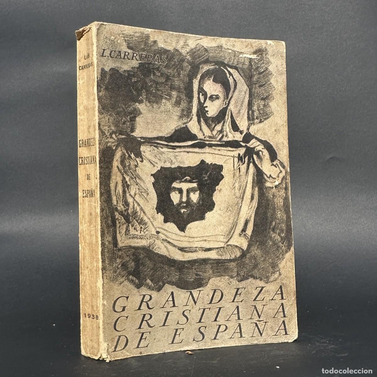 Libros antiguos: a&ntilde;o 1892 - RANDEZAS DEL CATOLICISMO Y GLORIAS ESPA&Ntilde;OLAS - DEDICADO AL DUQUE DE TERRANOVA