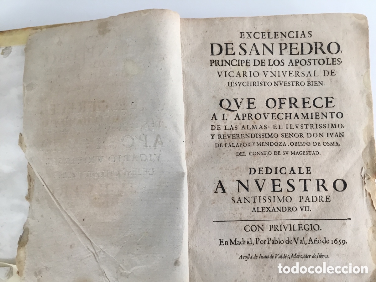 Libros antiguos: Juan de Palafox y Mendoza. Excelencias de San Pedro. Madrid 1659