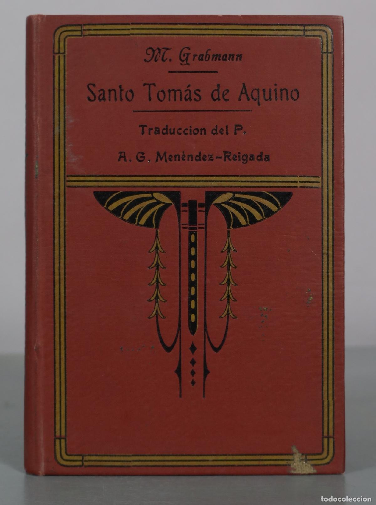 Libros antiguos: Santo Tom&aacute;s de Aquino - M. Grabmann