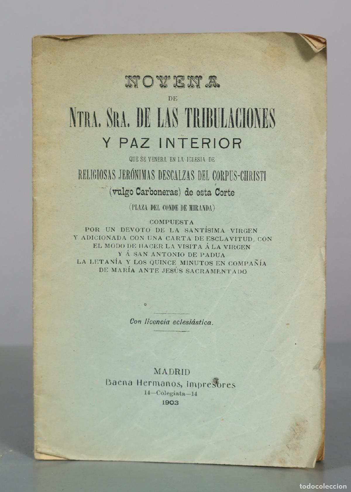 Livres anciens: Novena de Ntra. Sra. de las Tribulaciones y Paz Interior - Baena Hermanos. VULGO CARBONERAS MADRID
