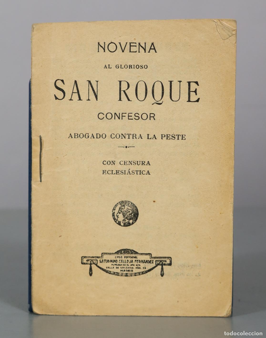 Libros antiguos: Novena al glorioso San Roque confesor - Saturnino Calleja