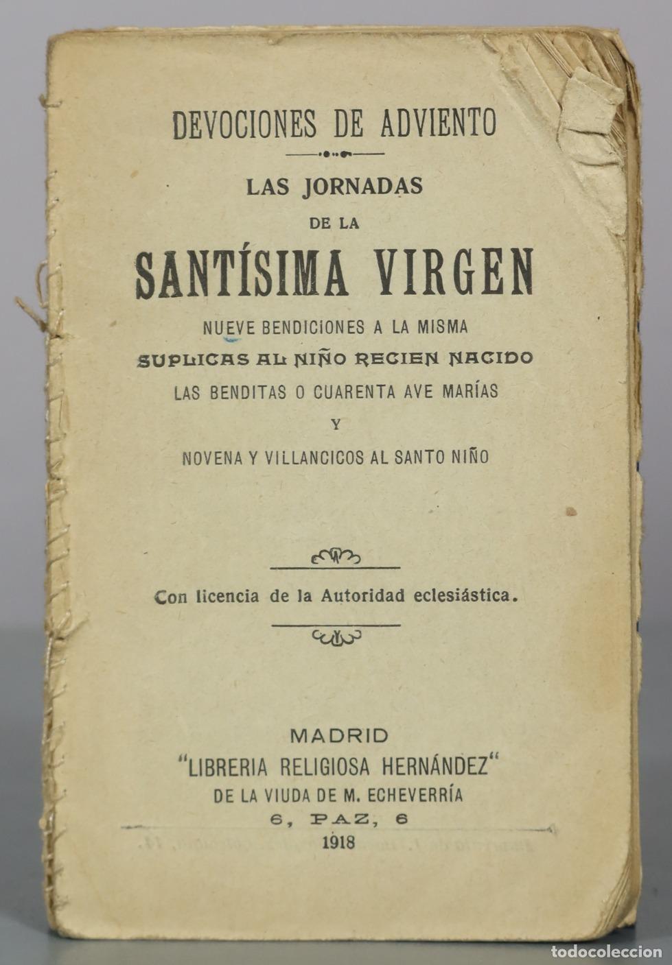 Libros antiguos: 1918 Devociones de Adviento - Las Jornadas de la Sant&iacute;sima Virgen - Librer&iacute;a Religiosa Hern&aacute;ndez