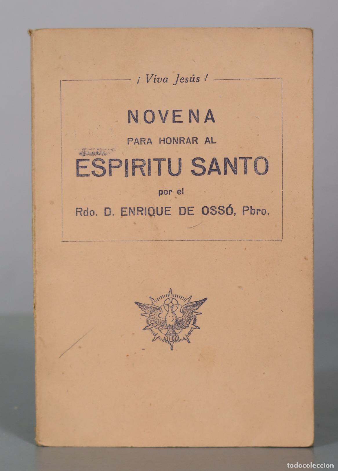 Libros antiguos: Novena para honrar al Espiritu Santo - Rdo. D. Enrique de Oss&oacute;