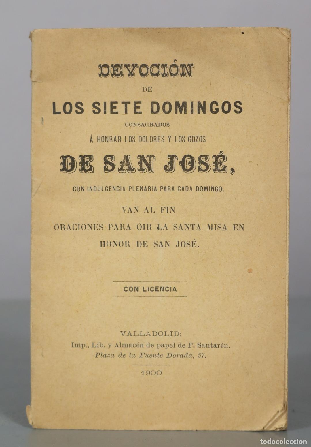 Libros antiguos: Devoci&oacute;n de los Siete Domingos - F. Santar&eacute;n 1900