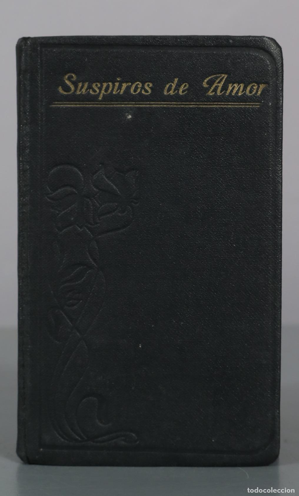 Libros antiguos: Suspiros de amor &oacute; El libro de la eterna sabidur&iacute;a - Beato Enrique Sus&oacute;n - Librer&iacute;a Religiosa