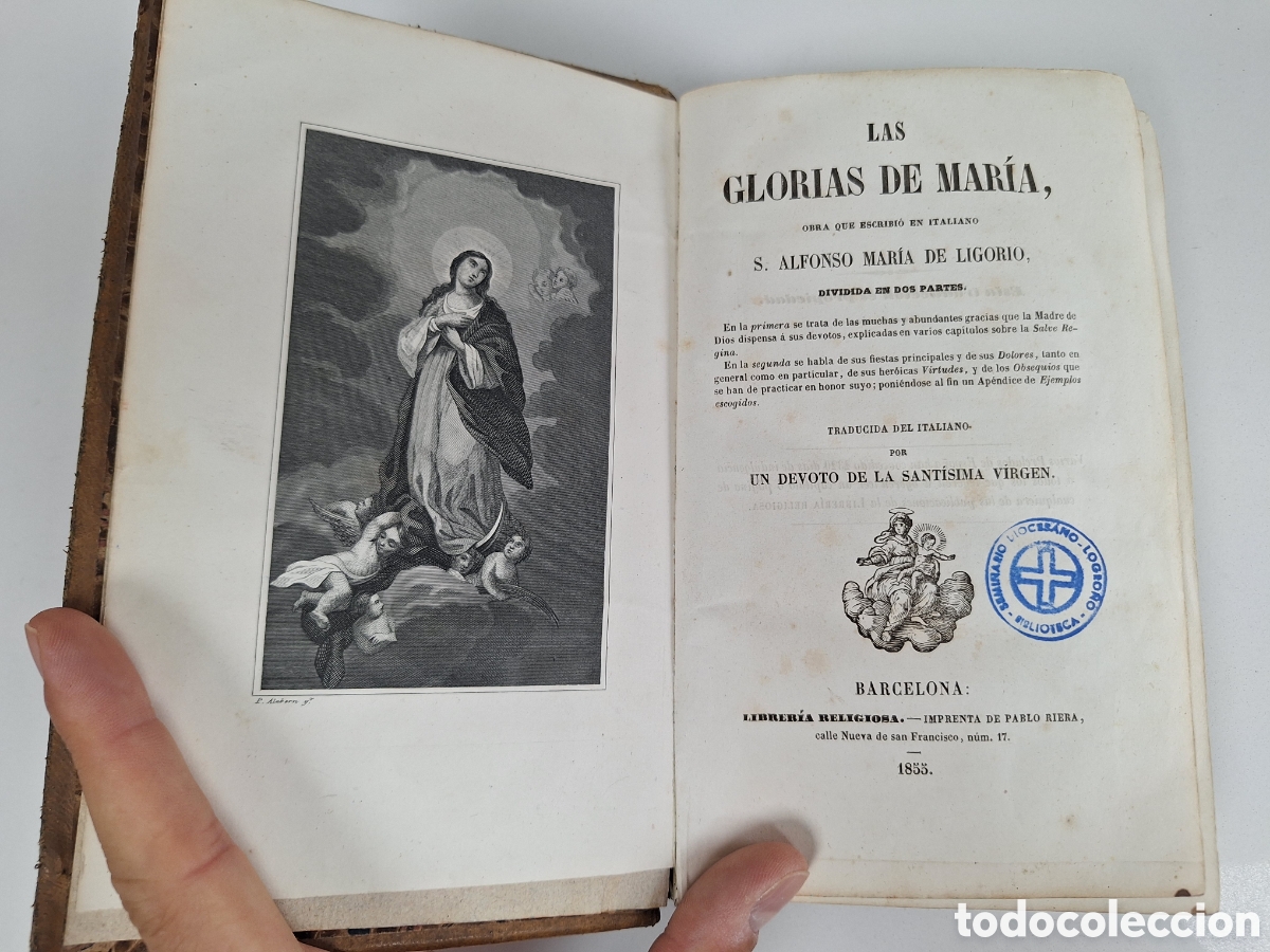 Libros antiguos: SAN ALFONSO, Las glorias de Maria, a&ntilde;o 1855