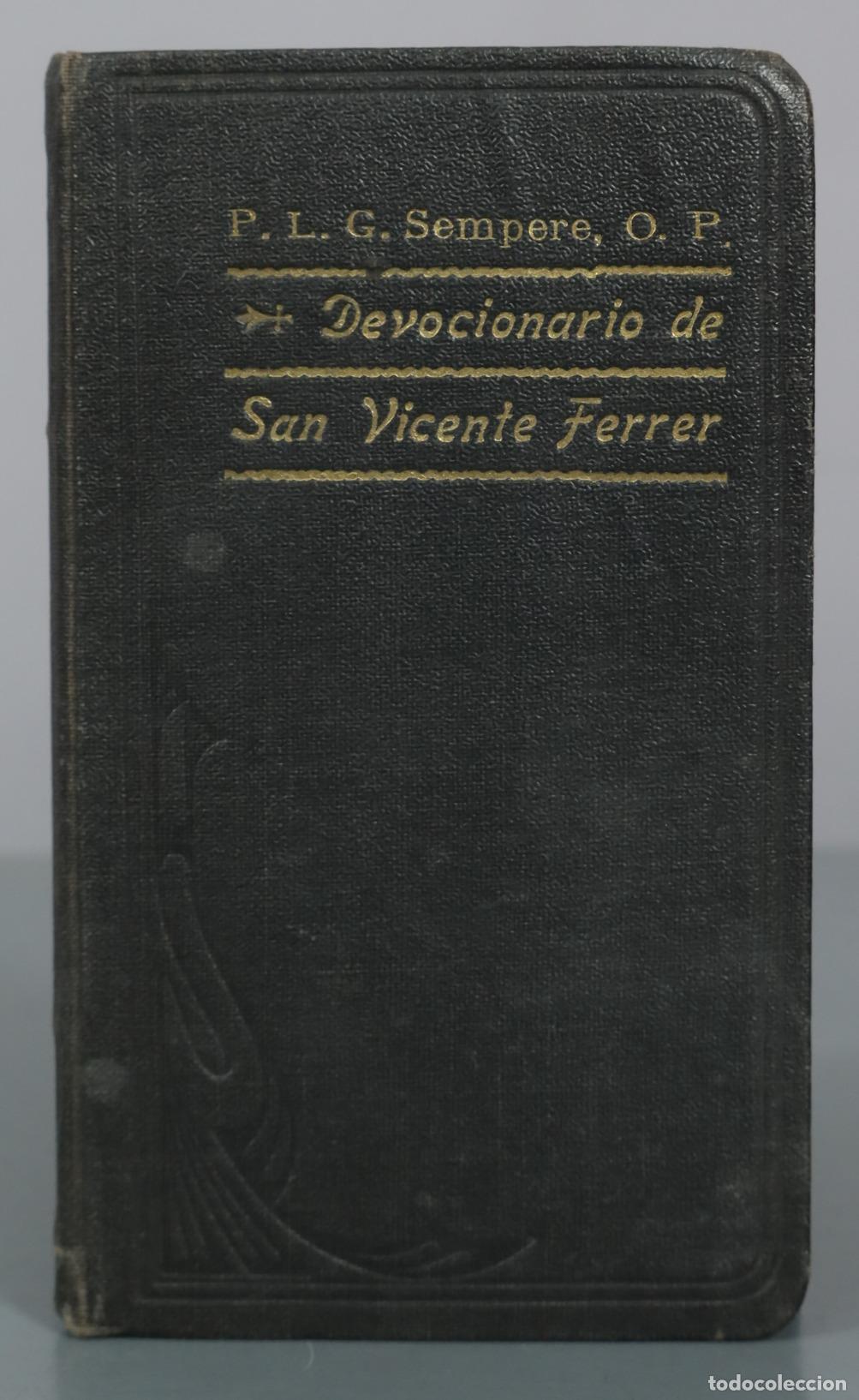 Libros antiguos: 1916 El Angel de la Apocalipsis - Devocionario de San Vicente Ferrer - Fr. Lorenzo G. Sempere -