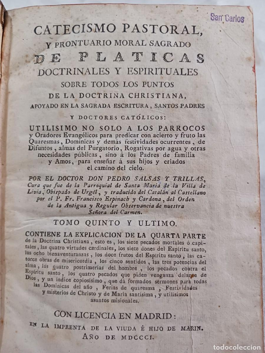 Libros antiguos: 1801: CATECISMO PASTORAL Y PRONTUARIO MORAL SAGRADO DE PLATICAS DOCTRINALES (TOMO V) - PEDRO SALSAS