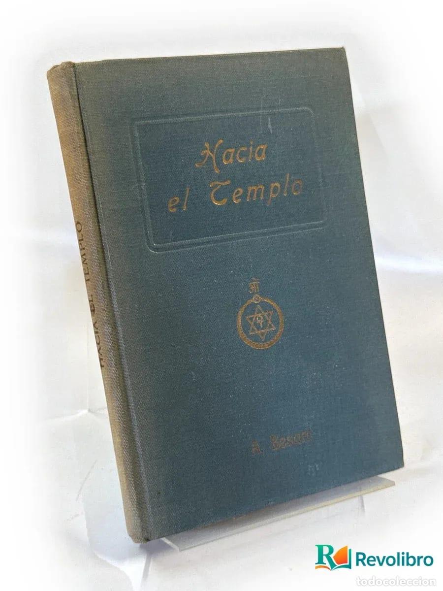 Libros antiguos: Hacia el templo - Annie Besant