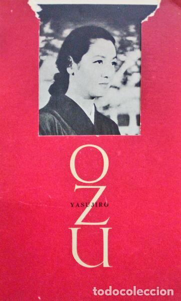 Libros antiguos: BENARD DA COSTA. (Jo&atilde;o) - CICLO YASUJIRO OZU.