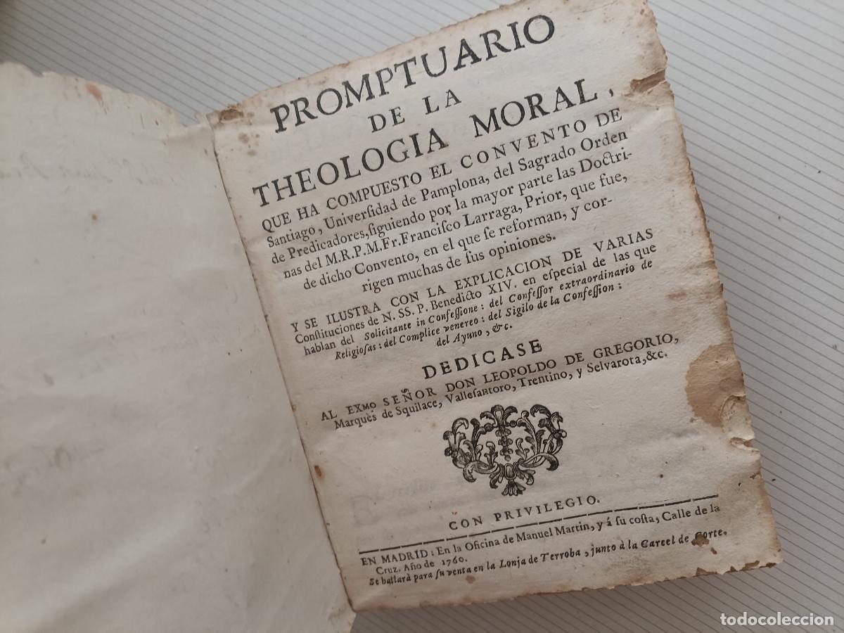 Libros antiguos: Promptuario de la Theologia Moral . Francisco Larraga Madrid 1760
