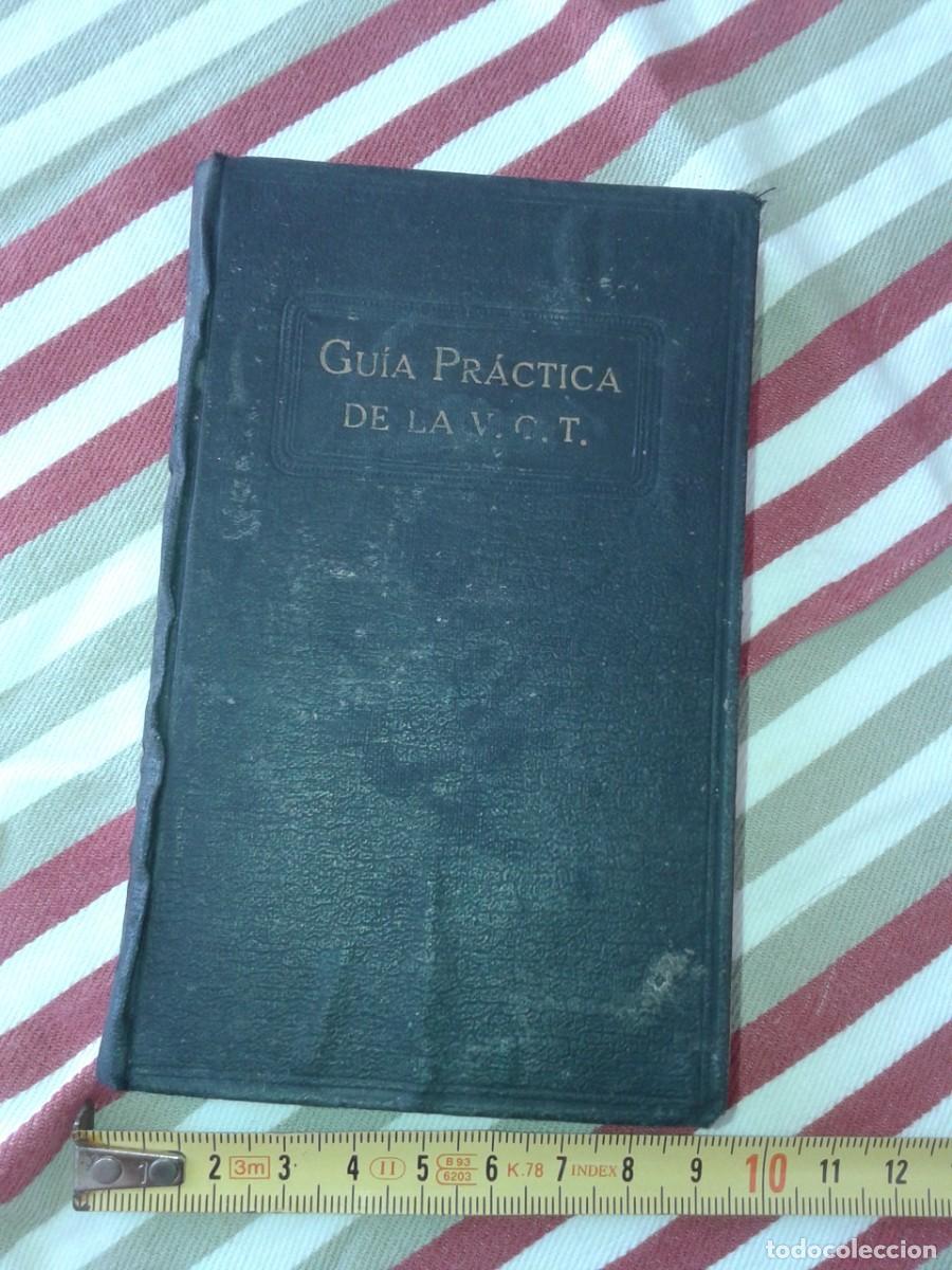 Libros antiguos: GU&Iacute;A PR&Aacute;CTICA DE LOS HERMANOS DE LA VENERABLE ORDEN TERCERA DE NUESTRO PADRE SAN FRANCISCO,1922, LR
