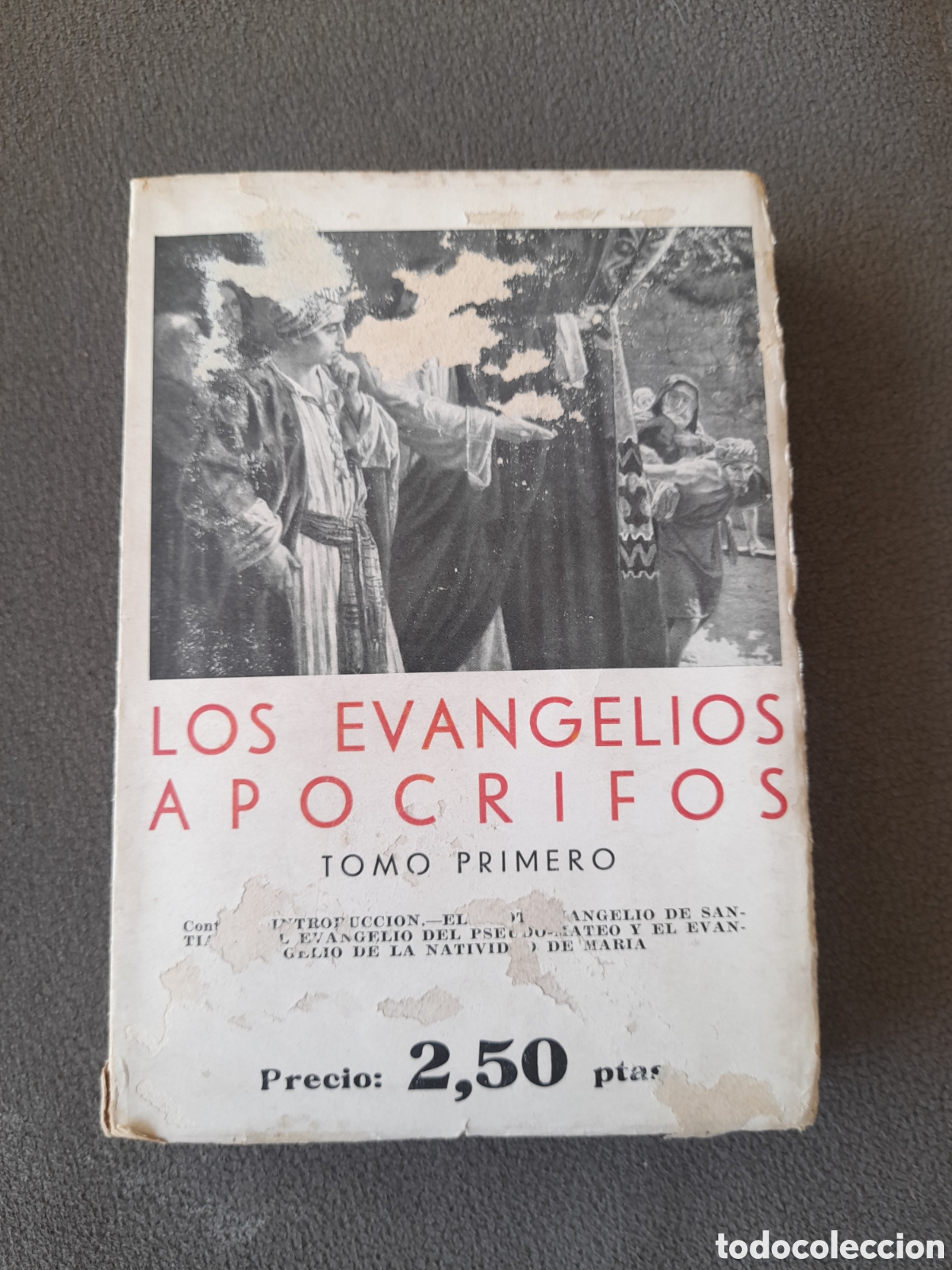 Libros antiguos: Libro antiguo sin fechar Los evangelios apocrifos tomo I in tonso