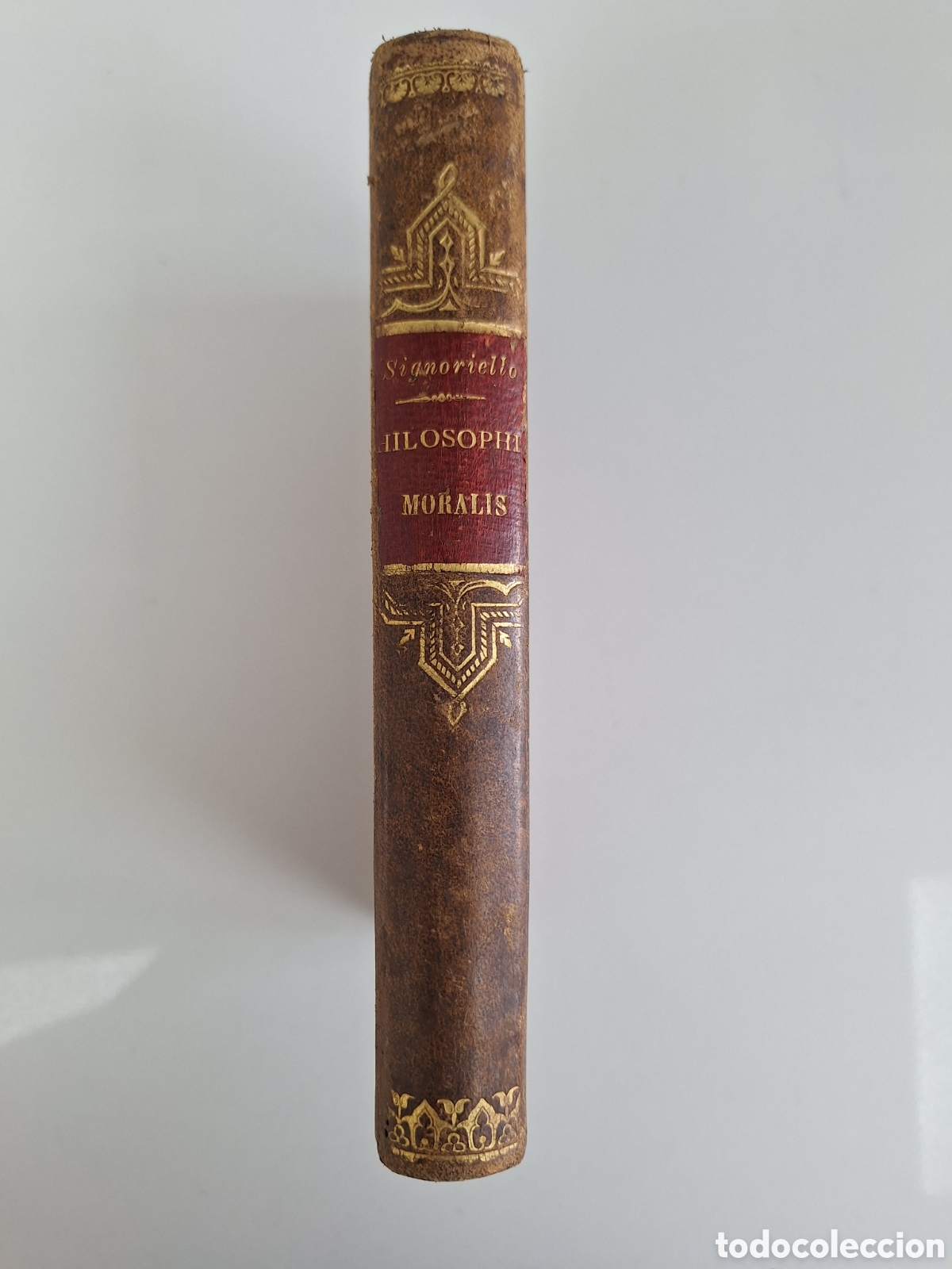 Libros antiguos: NUNTIO SIGNORIELLO, Philosophia Moralis, 1879