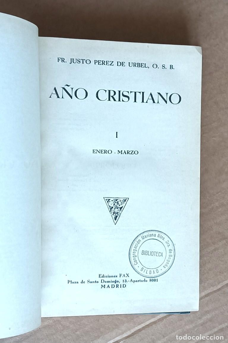Libros antiguos: A&Ntilde;O CRISTIANO enero - marzo 1933 // Fr. Justo P&eacute;rez de Urbel