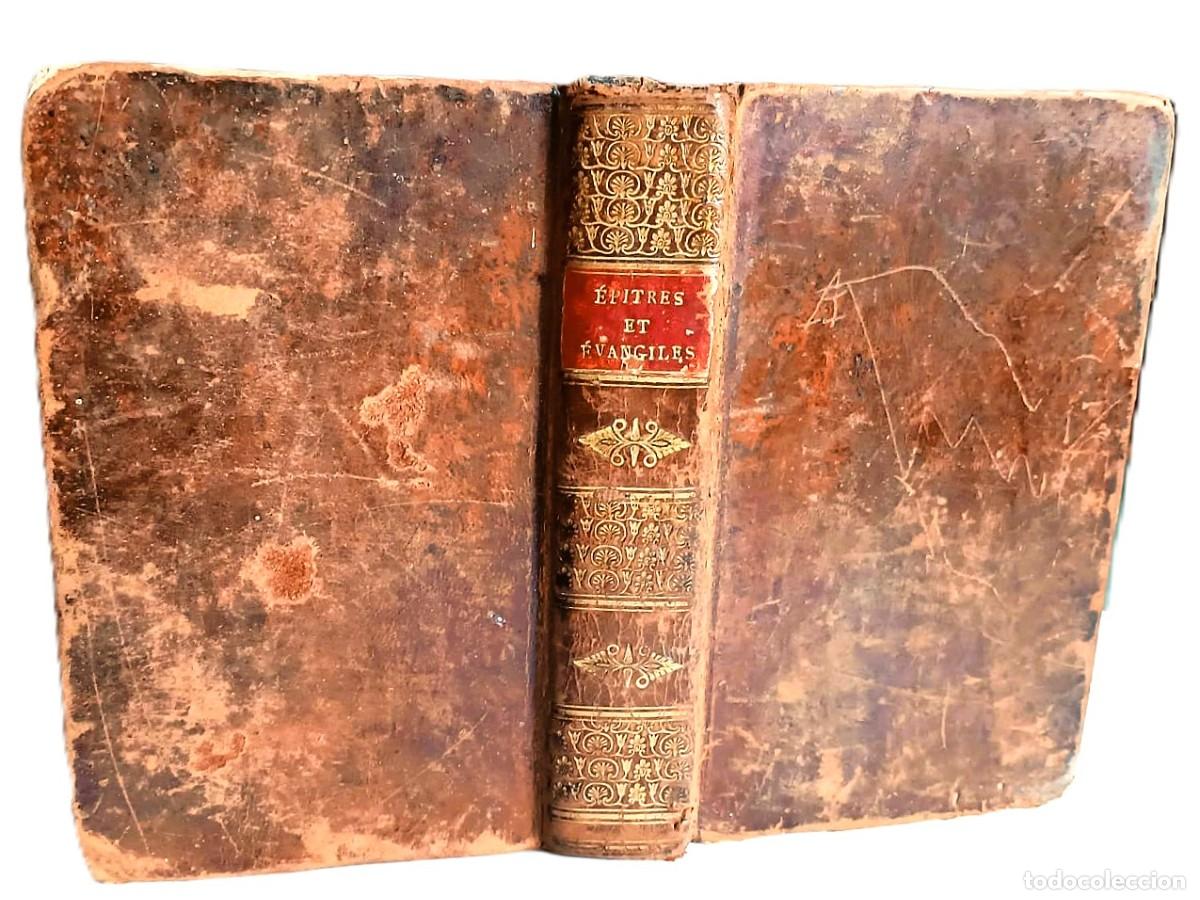 Libros antiguos: A&ntilde;o 1809 Ep&iacute;stolas y Evangelios dominicales. Libro de 217 a&ntilde;os de antig&uuml;edad.