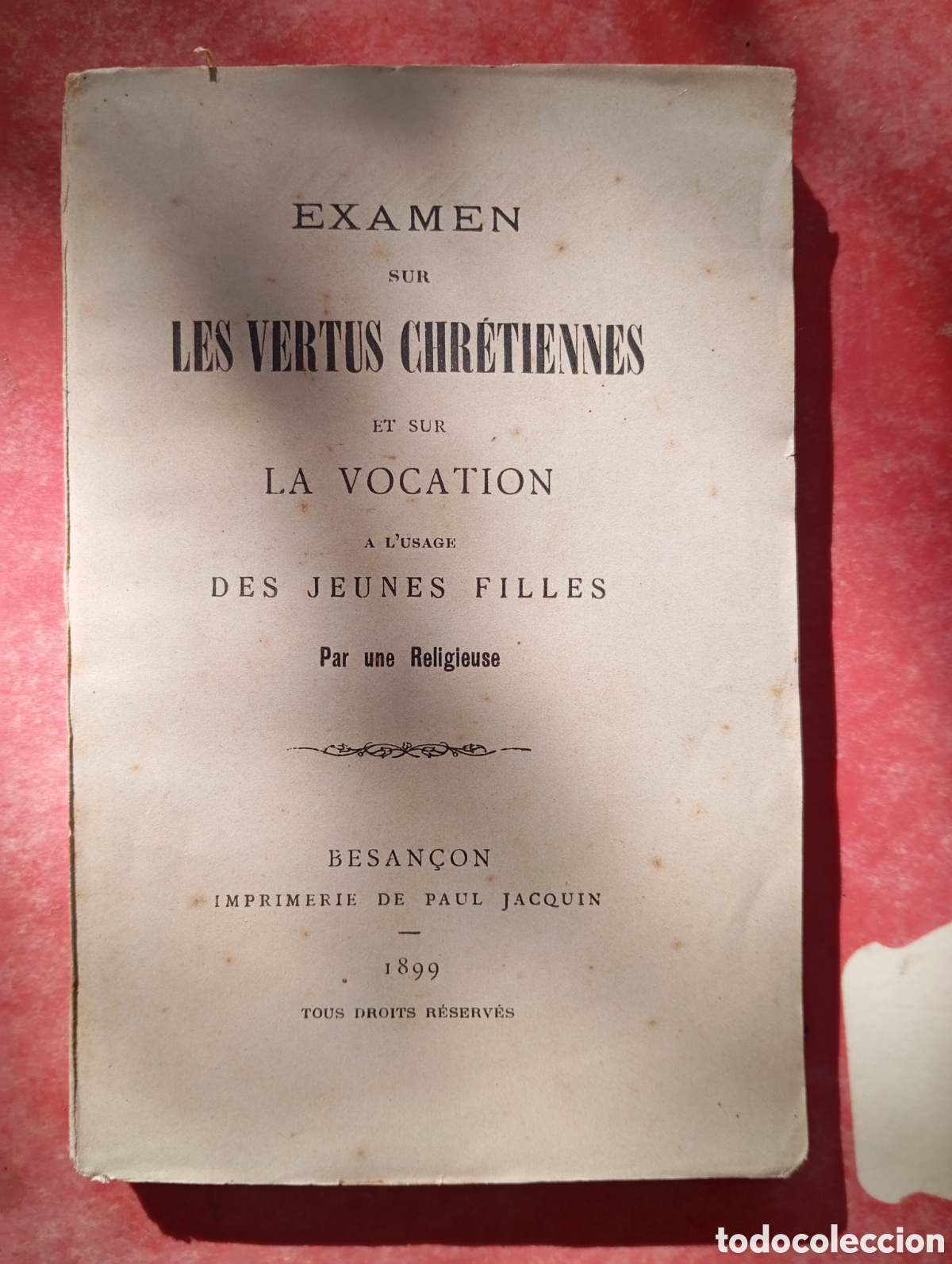 Libros antiguos: EXAMEN SUR LES VERTUS CHRETIENNES