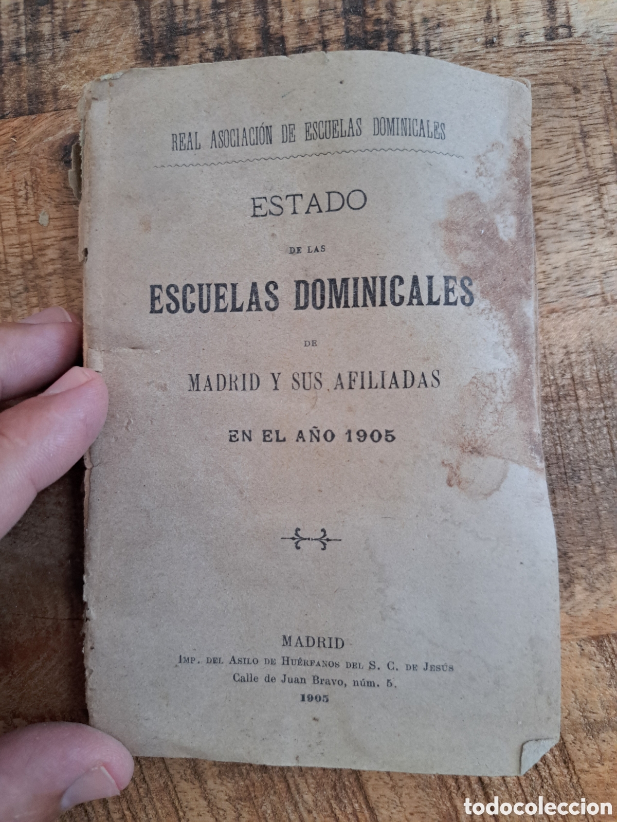 Livros antigos: Jml Estado de las escuelas dominicales de Madrid y sus afiliadas en el a&ntilde;o 1905.