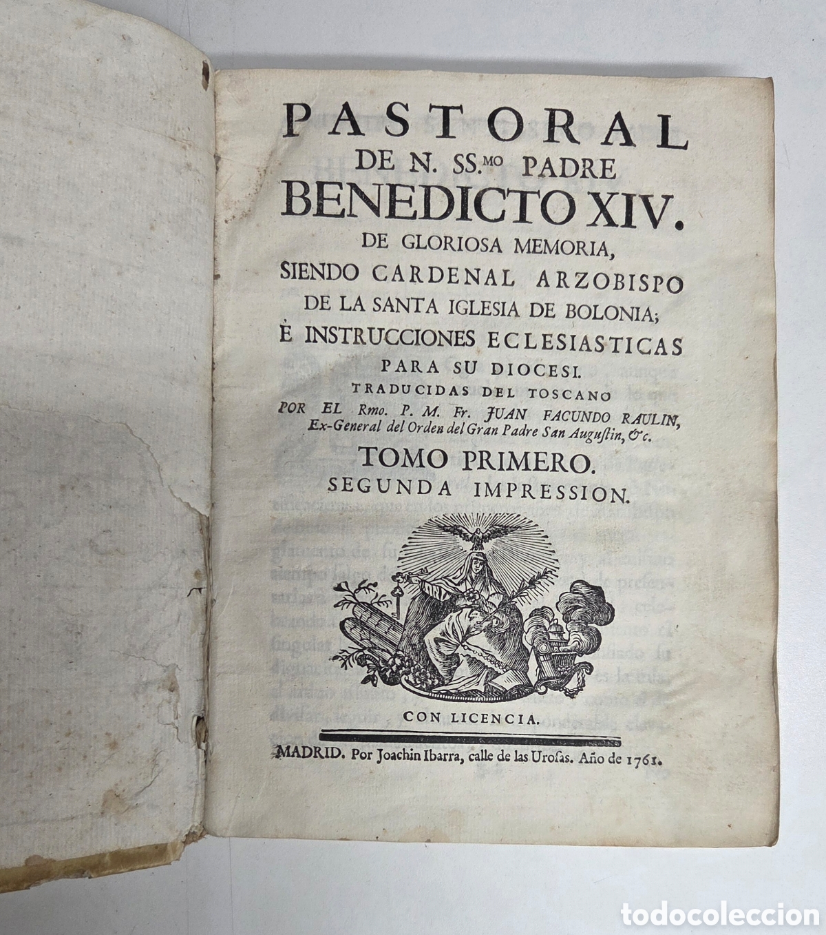 Old books: PASTORAL Benedicto XIV. 1761.Tomo primero. Segunda impresi&oacute;n.