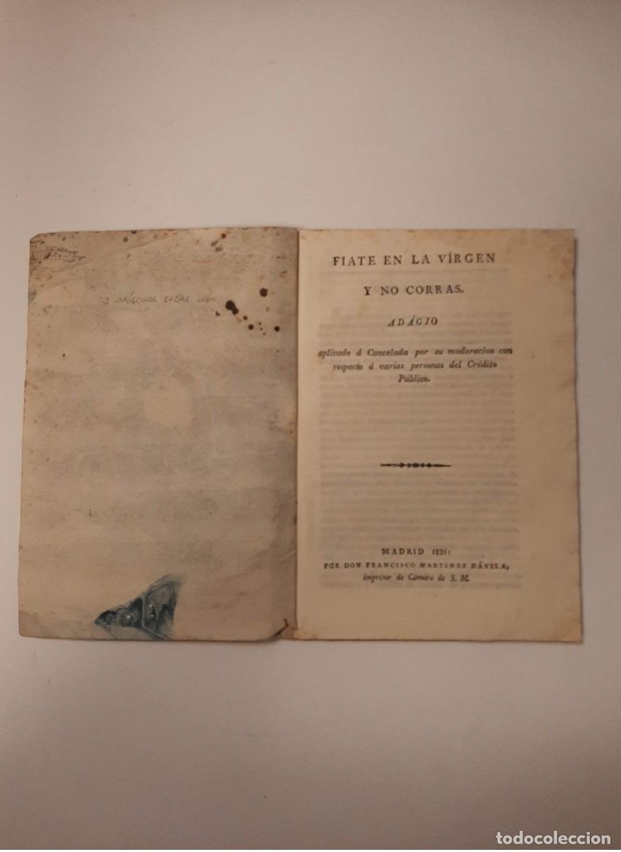 Livres anciens: FIATE EN LA V&Iacute;RGEN Y NO CORRAS. AD&Aacute;GIO aplicado &aacute; Cancelada por su moderaci&oacute;n con respecto [...]