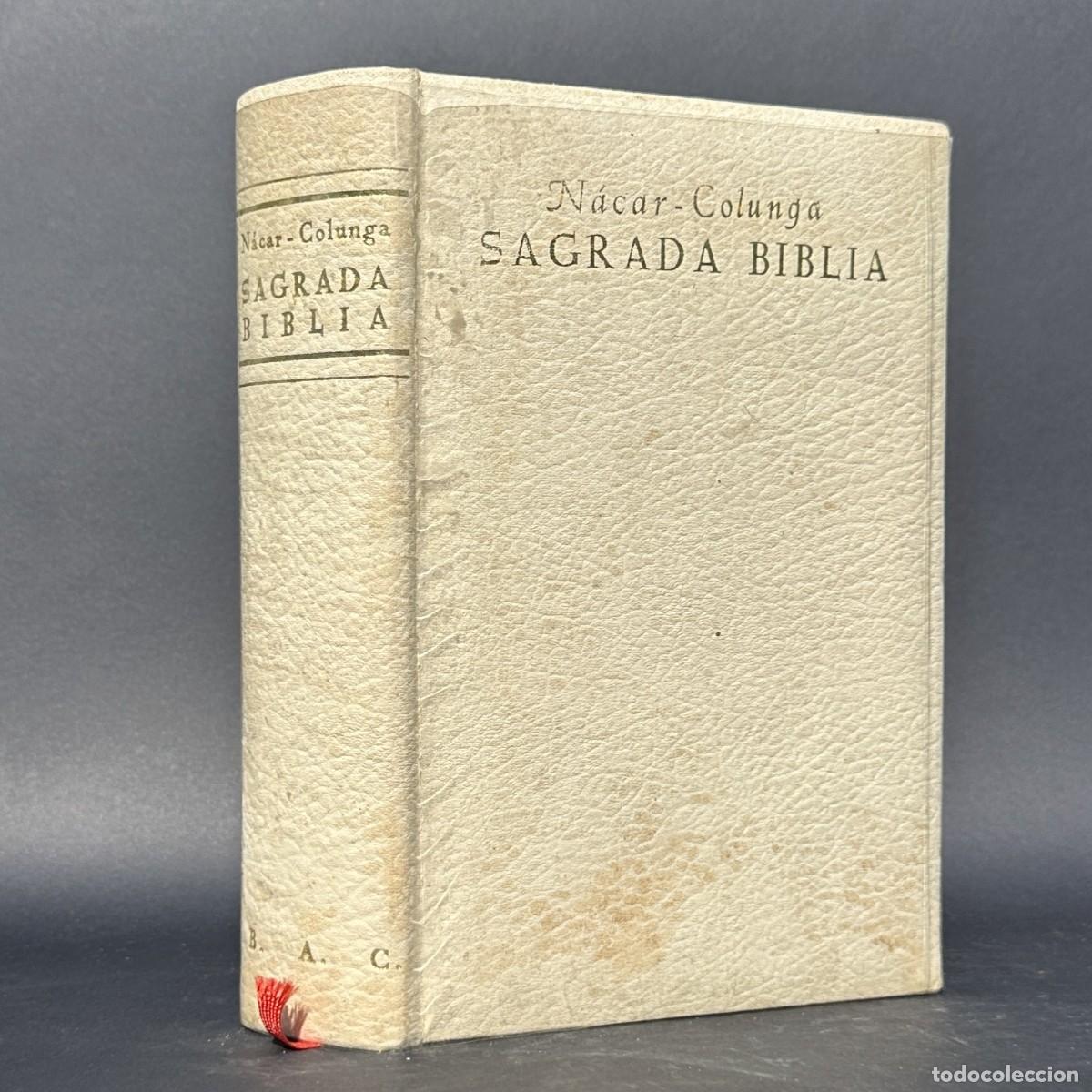 Livres anciens: SAGRADA BIBLIA - N&Aacute;CAR COLUNGA - BAC - BIBLIOTECA DE AUTORES CRISTIANOS - 1964