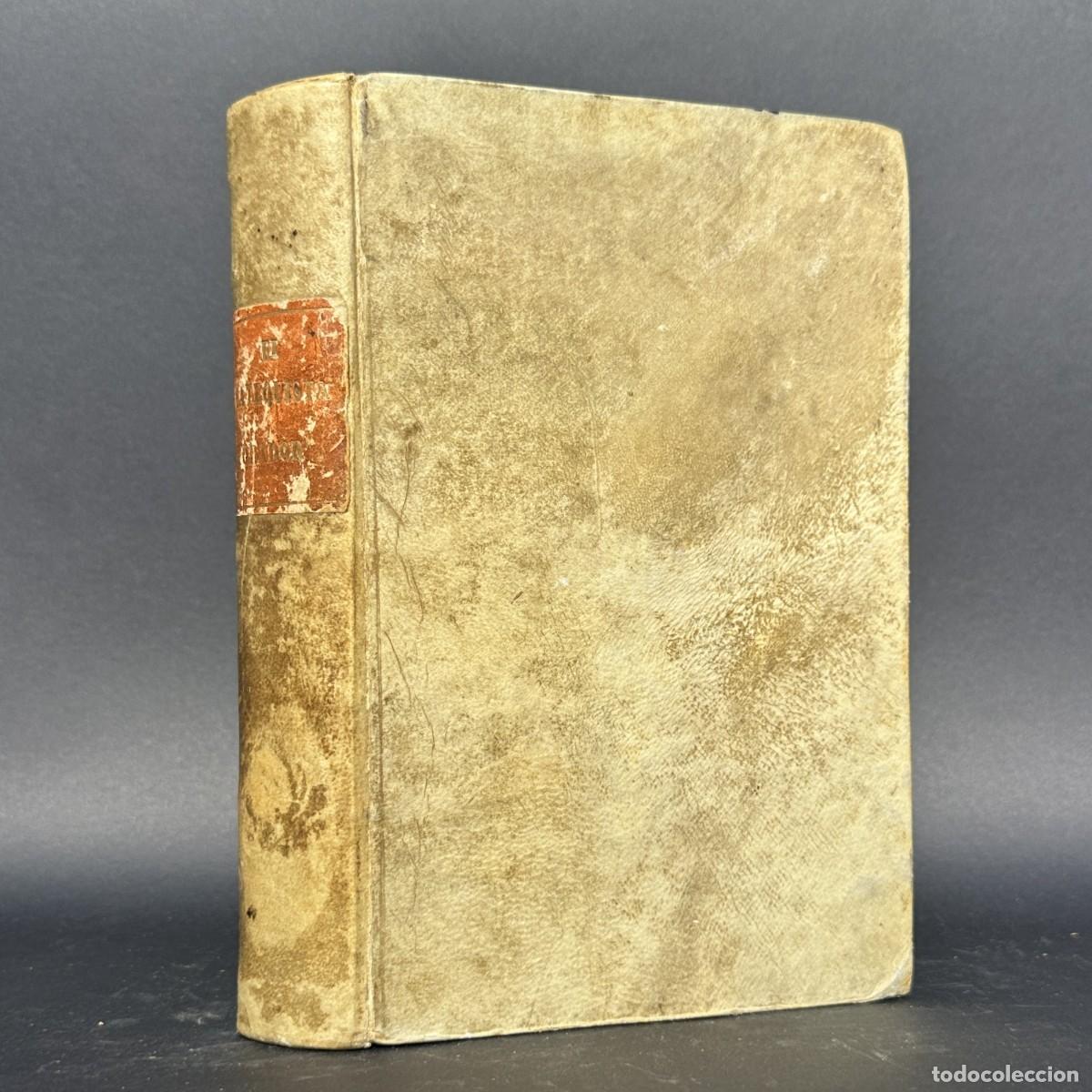 Old books: a&ntilde;o 1854 - EL CATEQUISTA ORADOR O EL CATECISMO ROMANO - PERGAMINO - PLACTICAS DOCTRINALES