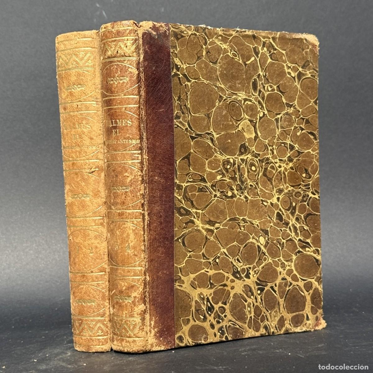 Antiquarische B&uuml;cher: a&ntilde;o 1857 - Balmes: El protestantismo comparado con el Catolicismo -