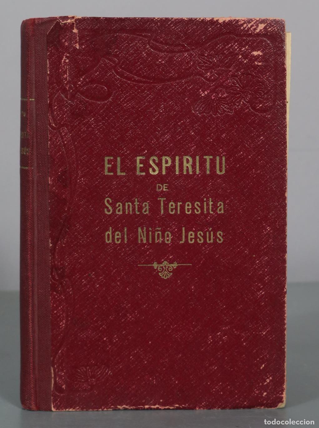 Livros antigos: El Esp&iacute;ritu de Santa Teresita del Ni&ntilde;o Jes&uacute;s