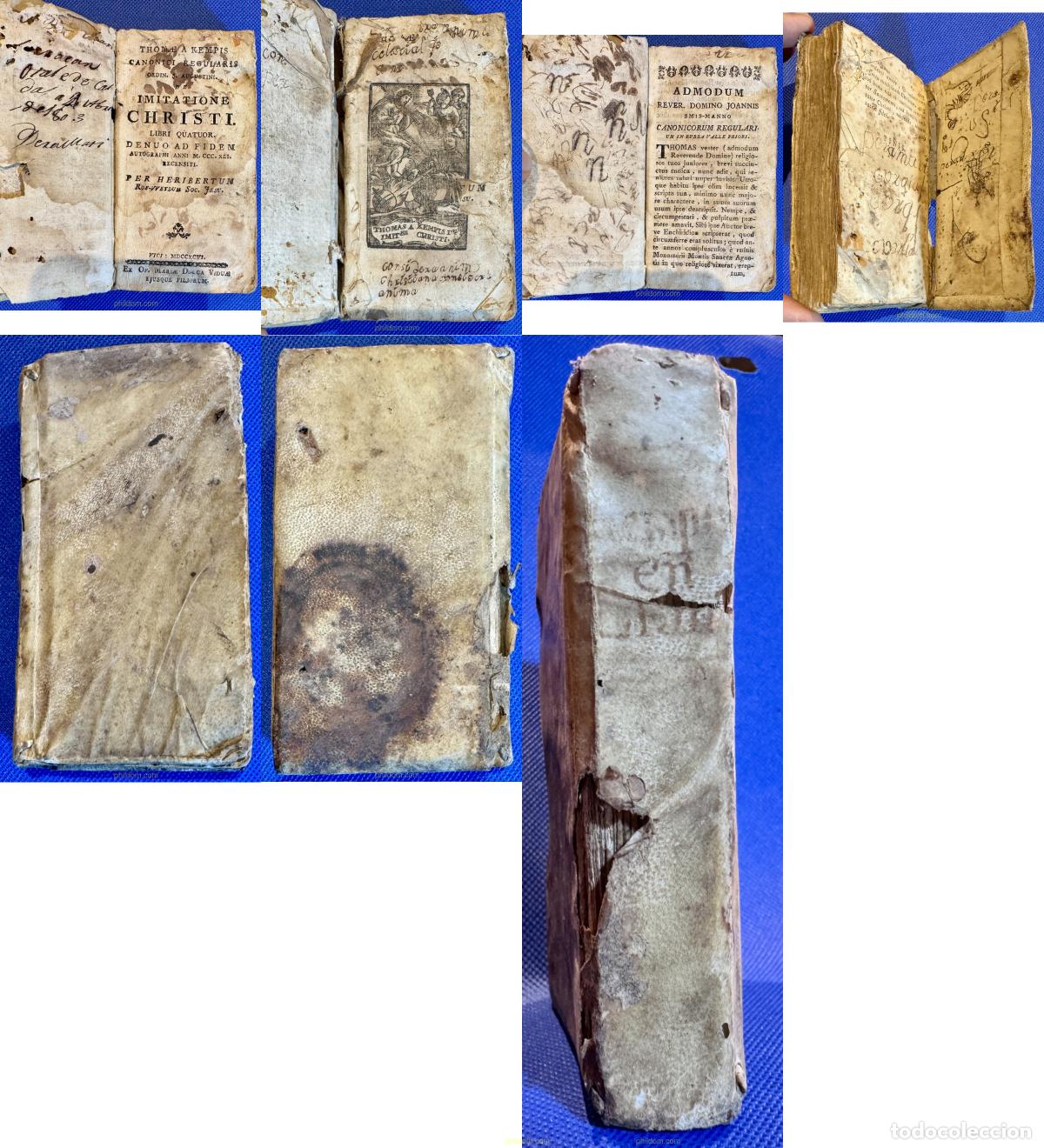 Old books: THOMAE A KEMPIS CANONICI REGULARIS ORDINIS S. AUGUSTINI. DE IMITATIONE CHRISTI. LIBRI QUATUOR. MDCC