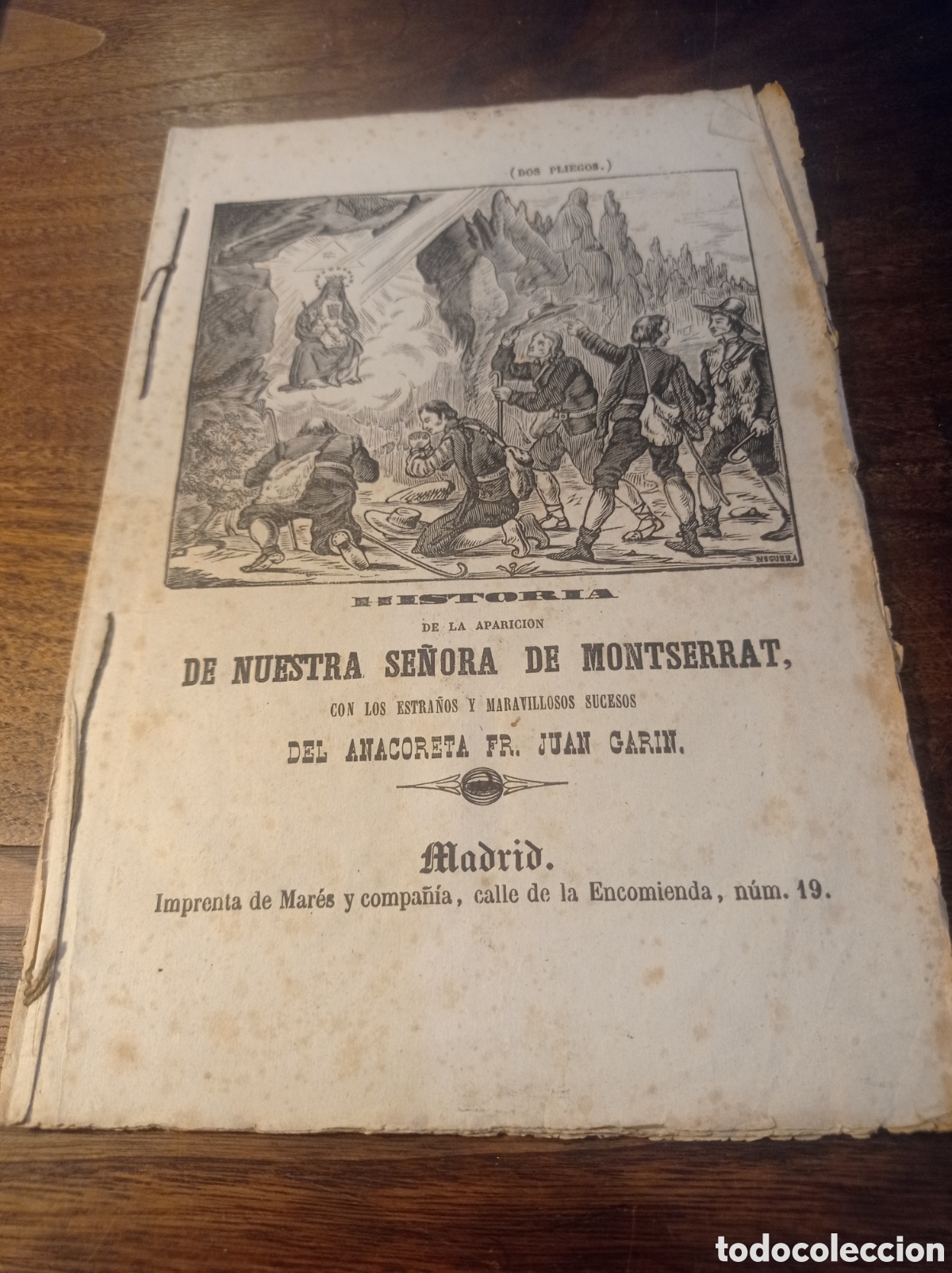 Antiquarische B&uuml;cher: historia de la aparicion de nuestra se&ntilde;ora de Montserrat, por anacoreta Fr Garin .1890. Madrid
