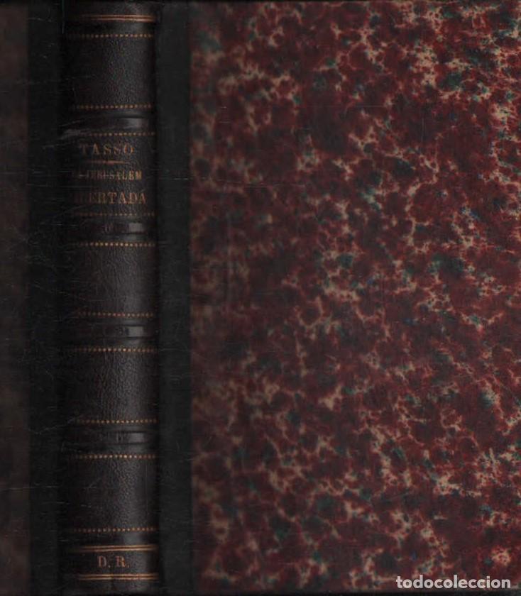 Old books: LA JERUSALEM LIBERTADA. TASSO, TORCUATO. A-RE-2511