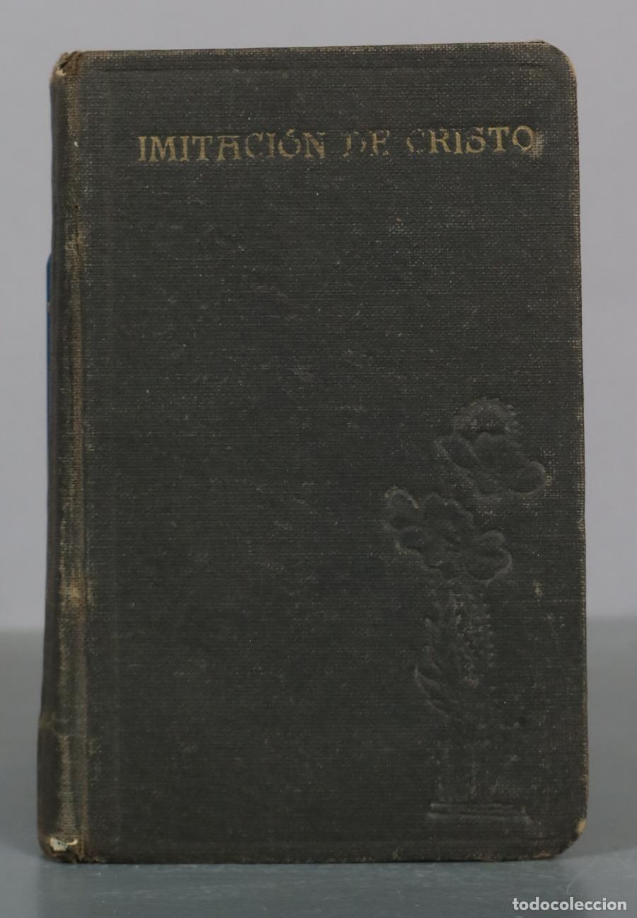 Old books: 1915 De la Imitaci&oacute;n de Cristo - Tom&aacute;s de Kempis - Librer&iacute;a de Gregorio del Amo