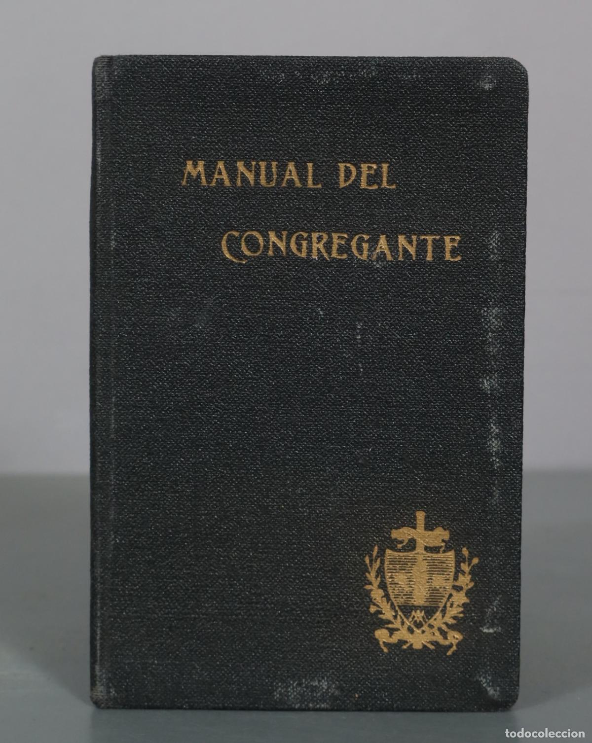 Old books: Manual de las Congregaciones de la Inmaculada Concepci&oacute;n y de San Juan Evangelista