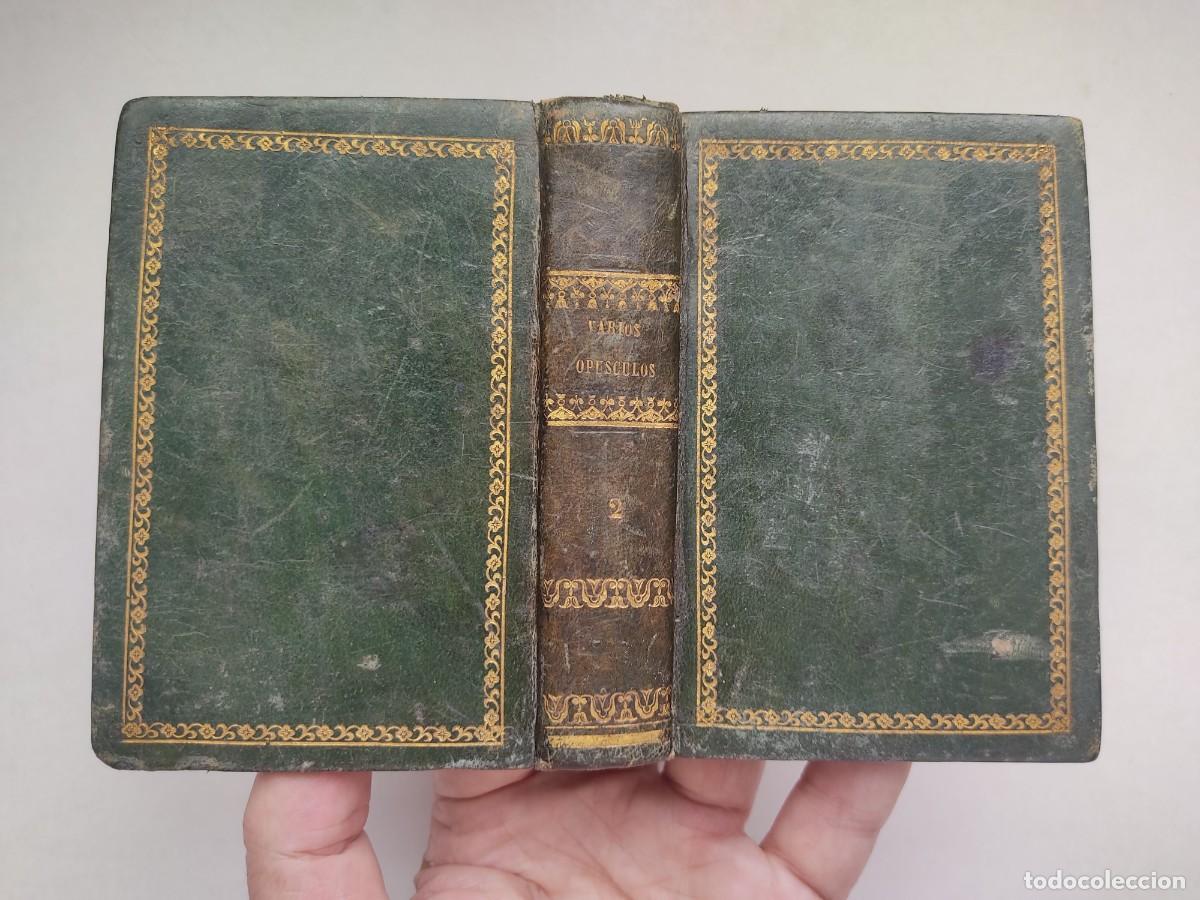 Libros antiguos: Colecci&oacute;n de op&uacute;sculos. Tomo 2(1850) / Antonio Claret. Librer&iacute;a Religiosa Encuadernaci&oacute;n plena piel