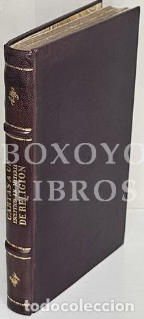 Livres anciens: BALMES, Jaime. Cartas a un esc&eacute;ptico en materia de religi&oacute;n. 1846