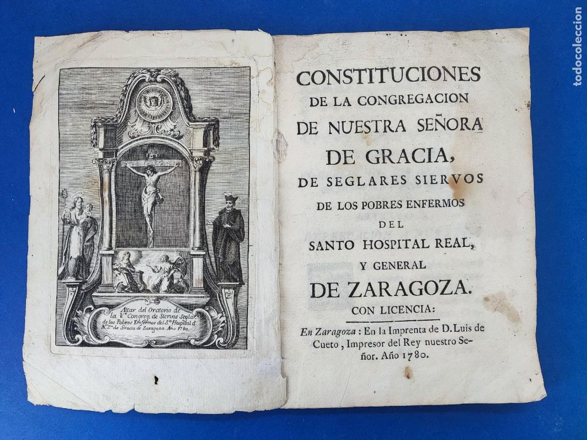 Libros antiguos: CONSTITUCIONES DE LA CONGREGACION DE NUESTRA SE&Ntilde;ORA DE GRACIA DE SEGLARES... 1780. ZARAGOZA