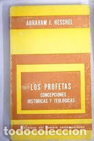 Libros antiguos: Los Profetas. Concepciones hist&oacute;ricas y teol&oacute;gicas - Abraham J. Heschel - Editorial Paid&oacute;s