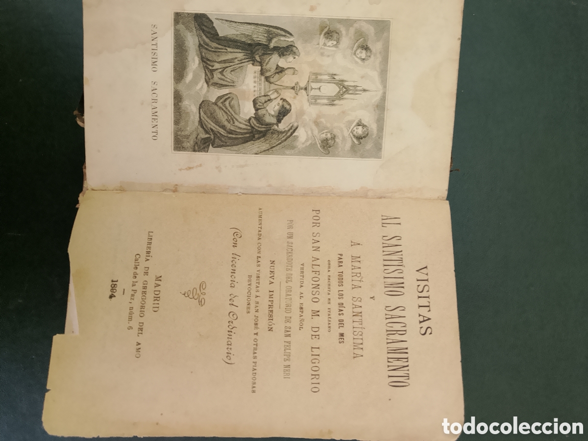 Libros antiguos: Visitas al Sant&iacute;simo Sacramento y a Mar&iacute;a Sant&iacute;sima - San Alfonso M.de Ligorio - 1884