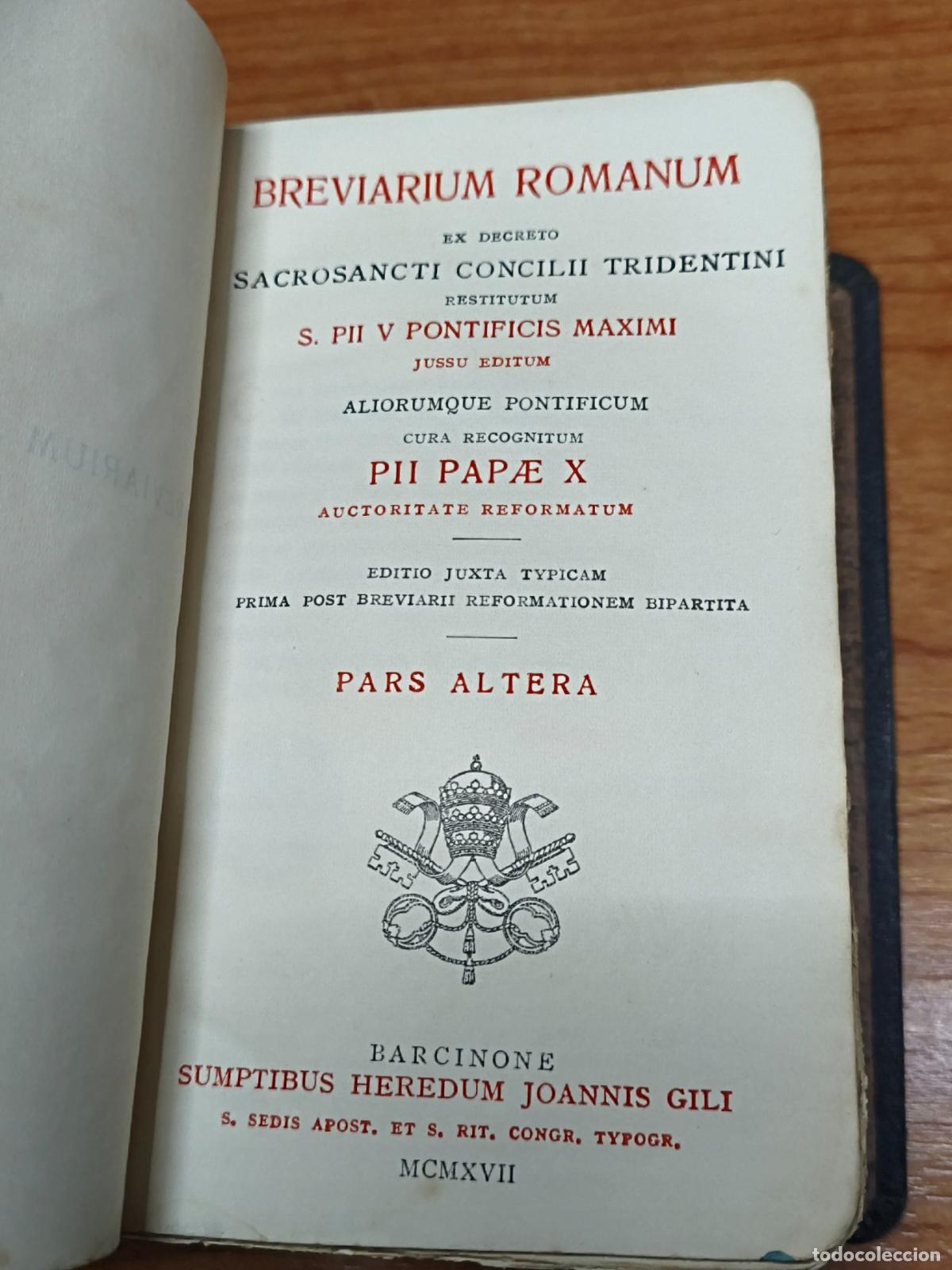 Libros antiguos: Breviarium Romanum - Pars Altera - Heredum Joannis Gili. 1917. PII PAPAE X
