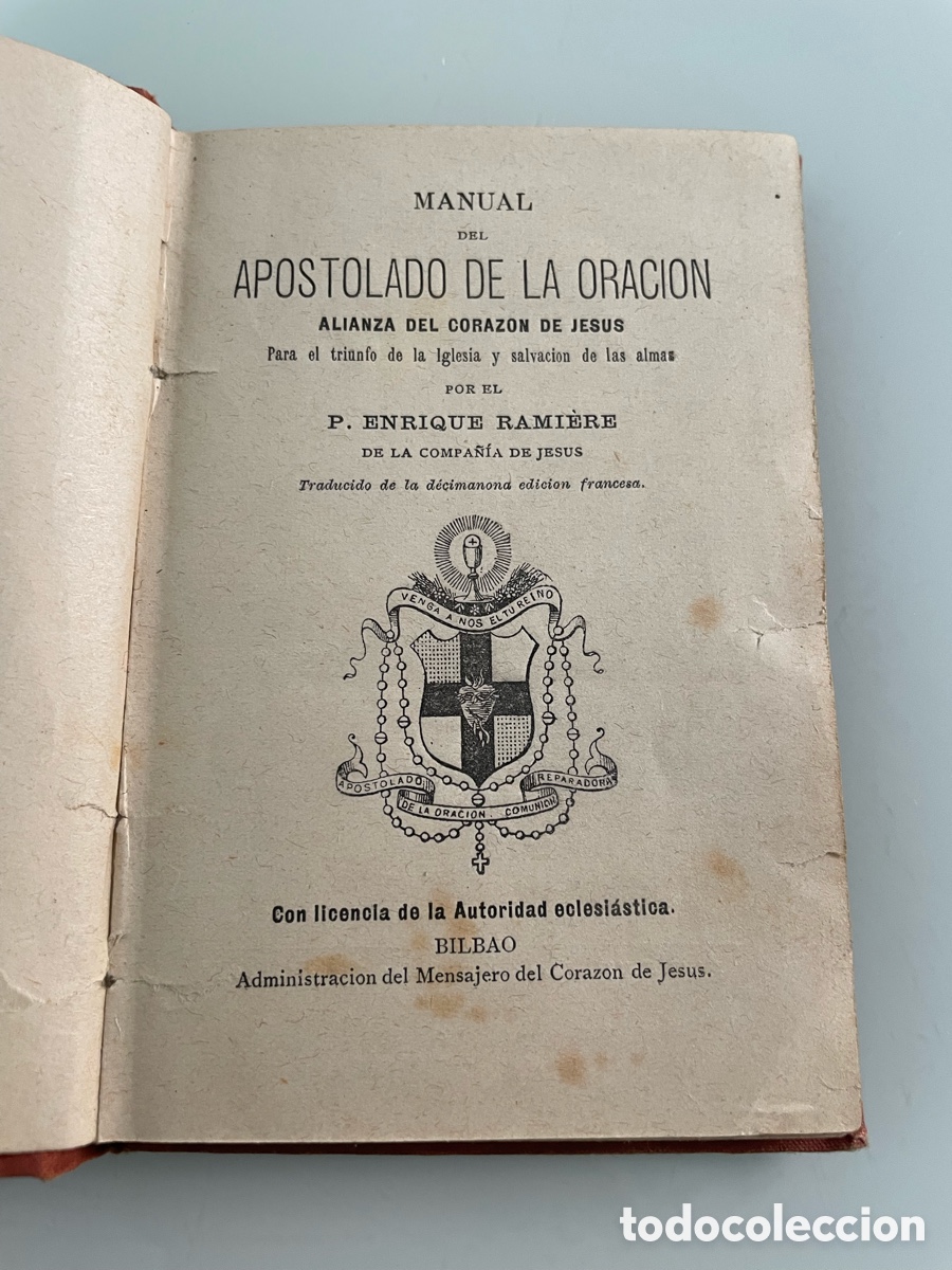 Libros antiguos: Manual del Apostolado de la Oraci&oacute;n. P. Enrique Ramiere. Bilbao 1883