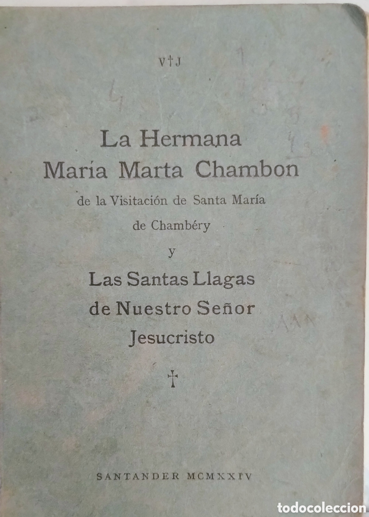 Libros antiguos: La Hermana Mar&iacute;a Marta Chamb&oacute;n. 1924